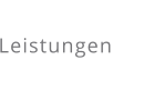 Leistungen